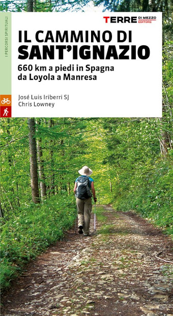 Copertina del libro Il Cammino di Sant'Ignazio, 600km a piedi in Spagna da Loyola a Manresa